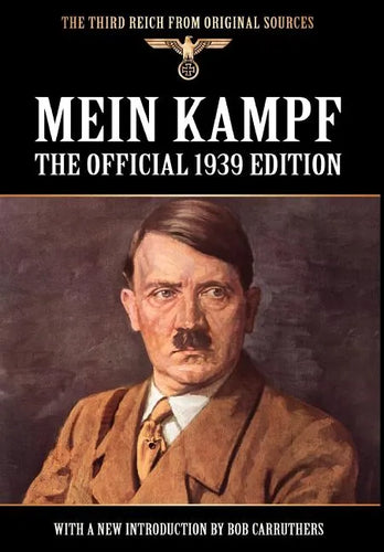 Mein Kampf - The Official 1939 Edition Murphy Translation - Hardcover