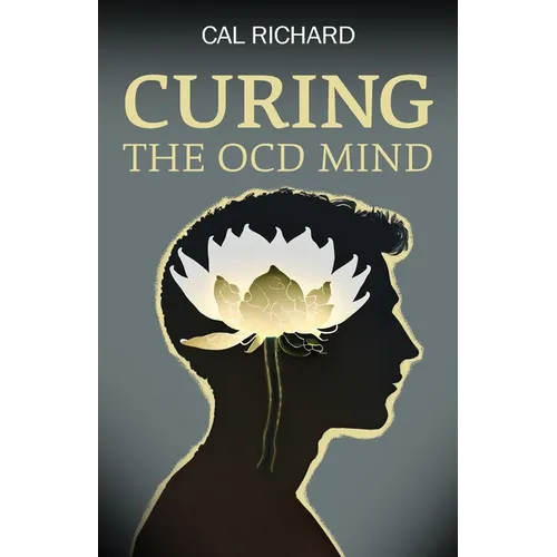 Curing the OCD Mind - Paperback