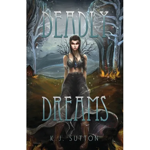 Deadly Dreams - Paperback