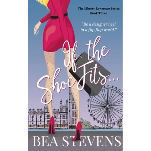 If The Shoe Fits... - Paperback