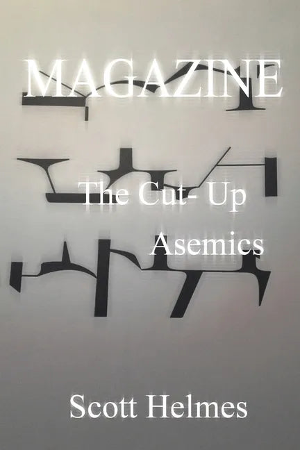 Magazine: The Cut-Up Asemics - Paperback
