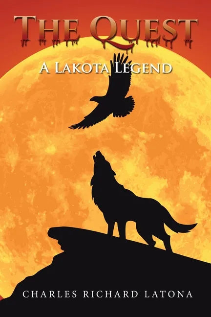 The Quest: A Lakota Legend - Paperback