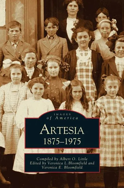 Artesia 1875-1975 - Hardcover