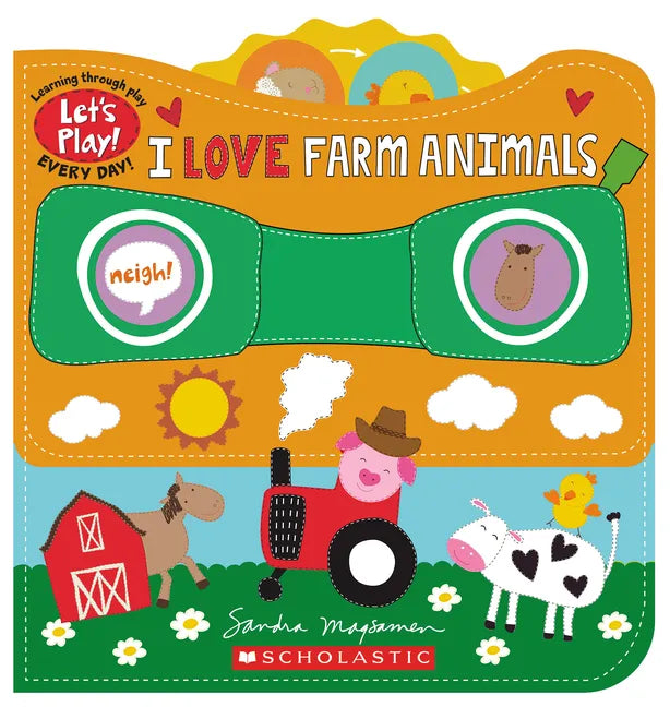 I Love Farm Animals (a Let's Play! Board Book) - Paperback
