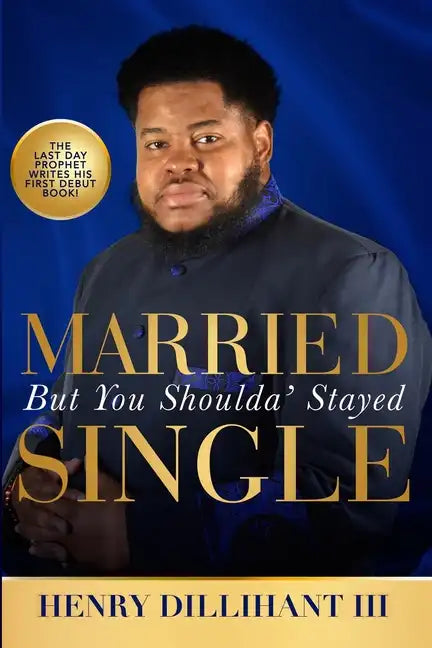 Married But You Shoulda' Stayed Single - Paperback
