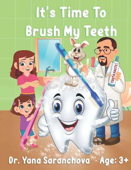 It's Time To Brush My Teeth - Paperback