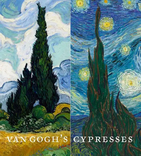 Van Gogh's Cypresses - Hardcover