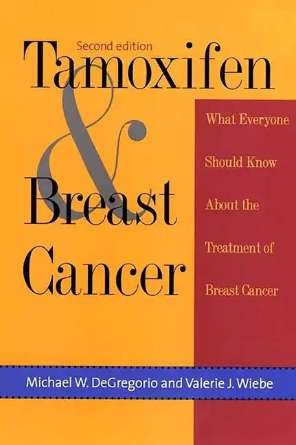 Tamoxifen & Breast Cancer - Paperback