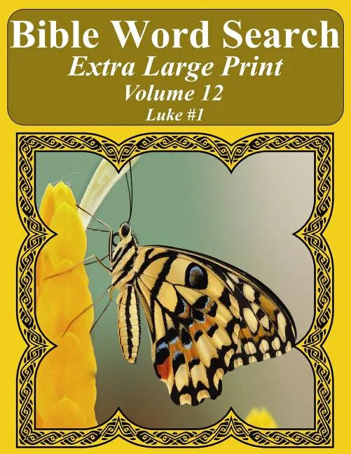 Bible Word Search Extra Large Print Volume 12: Luke #1 - Paperback