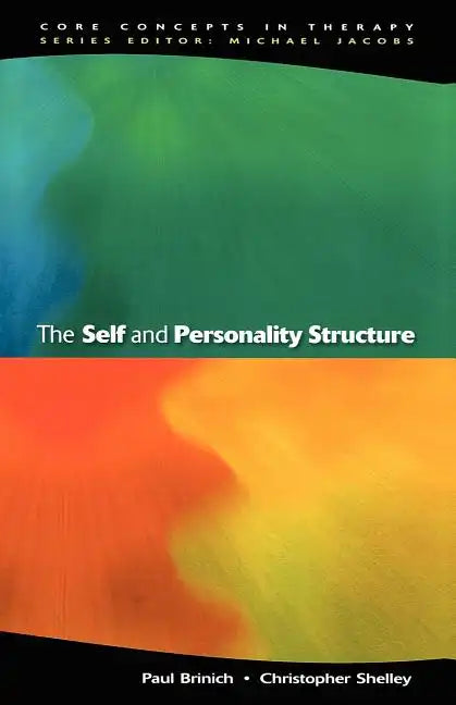The Self and Personality Structure - Paperback