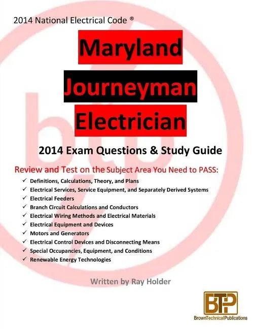 Maryland 2014 Journeyman Electrician Study Guide & Exam Questions - Paperback