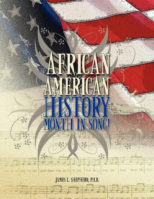 African American History Month in Song! - Paperback