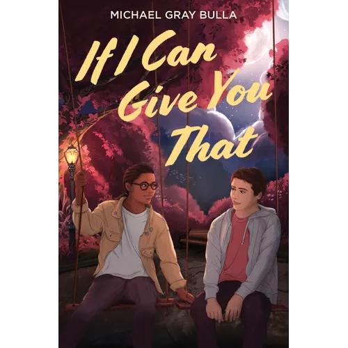 If I Can Give You That - Hardcover