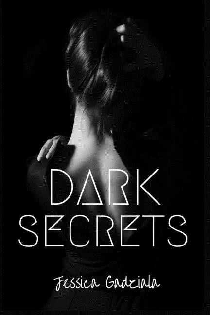 Dark Secrets - Paperback