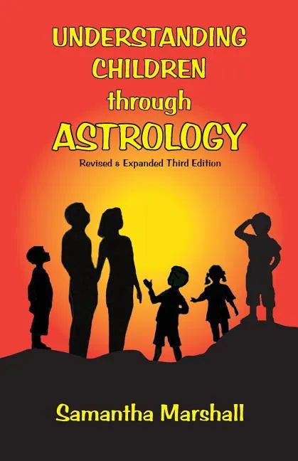 Understanding Children Through Astrology - Paperback