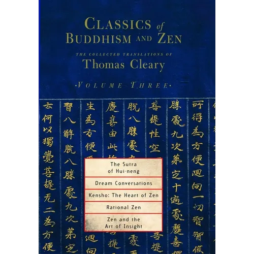 The Sutra of Hui-Neng, Dream Conversations, Kensho: The Heart of Zen, Rational Zen, Zen and the Art of Insight - Paperback