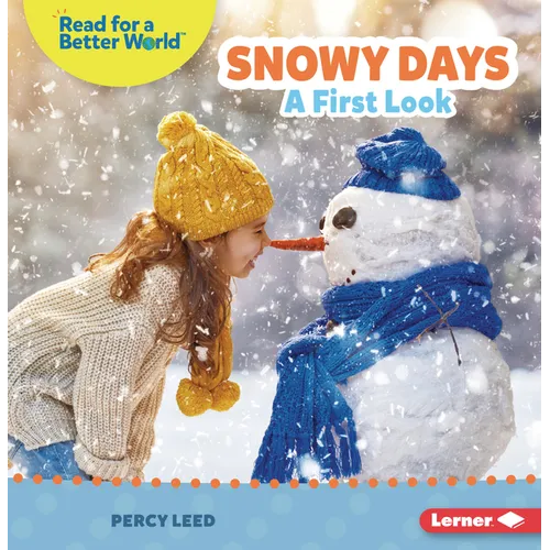 Snowy Days: A First Look - Paperback