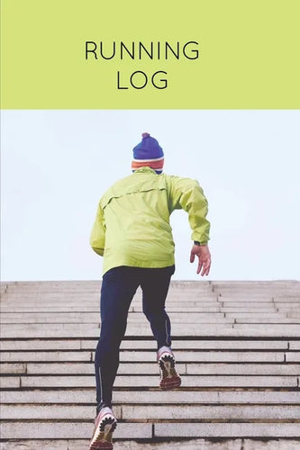 Running Log: Daily Training Journal & Personal Run Record Book Can Track Distance, Time & More, Runners Gift, Diary - Paperback