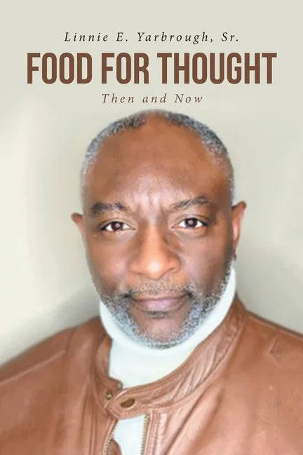 Food for Thought: Then and Now - Paperback