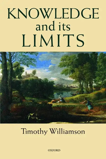 Knowledge and Its Limits - Paperback