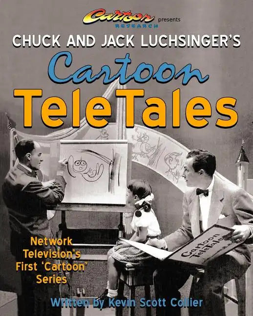 Chuck and Jack Luchsinger's Cartoon TeleTales - Paperback