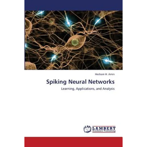 Spiking Neural Networks - Paperback