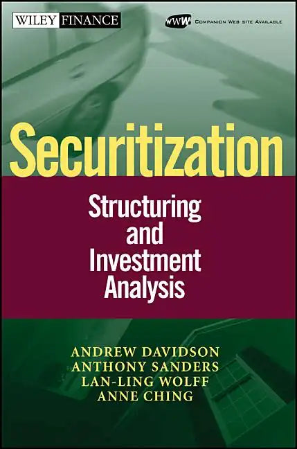 Securitization: Structuring and Investment Analysis - Hardcover
