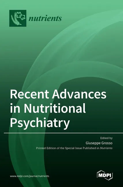 Recent Advances in Nutritional Psychiatry - Hardcover