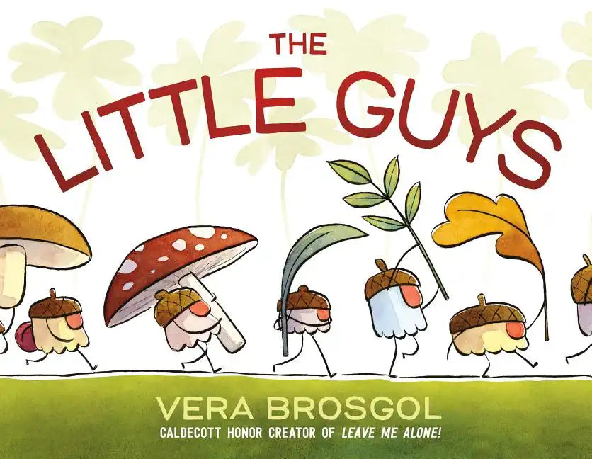 The Little Guys - Hardcover