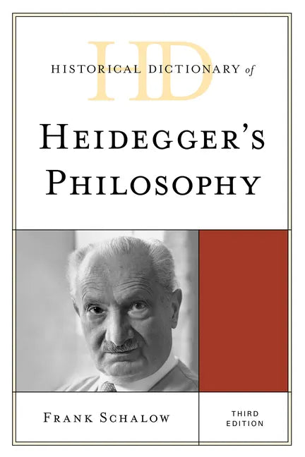 Historical Dictionary of Heidegger's Philosophy - Paperback