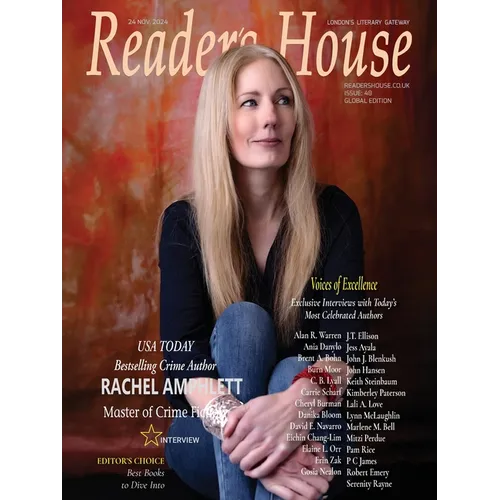 Reader's House Magazine - RACHEL AMPHLETT: Interviews with award winning authors; Danika Bloom, Keith Steinbaum, Kimberley Paterson, Cheryl Burman, C. - Paperback