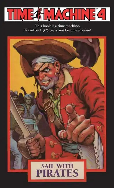 Time Machine 4: Sail With Pirates - Paperback