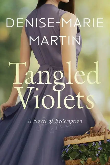 Tangled Violets: A Novel of Redemption - Paperback