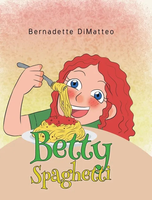 Betty Spaghetti - Hardcover