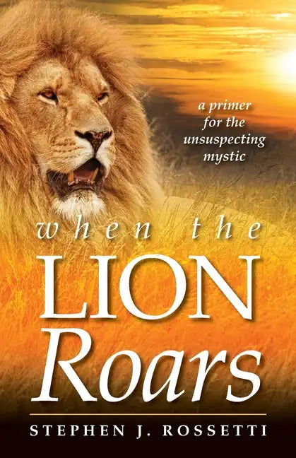 When the Lion Roars - Paperback
