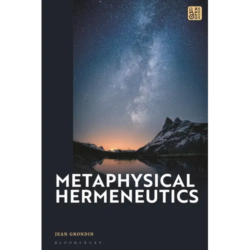 Metaphysical Hermeneutics - Hardcover