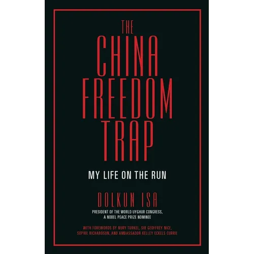 The China Freedom Trap - Paperback