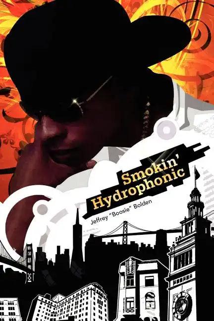 Smokin' Hydrophonic - Paperback
