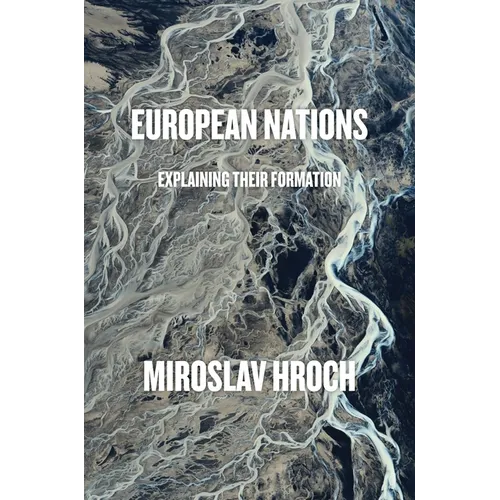European Nations: Explaining Their Formation - Paperback