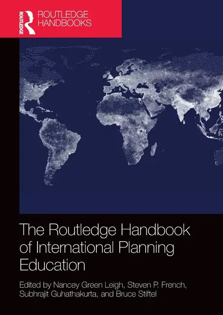 The Routledge Handbook of International Planning Education - Paperback