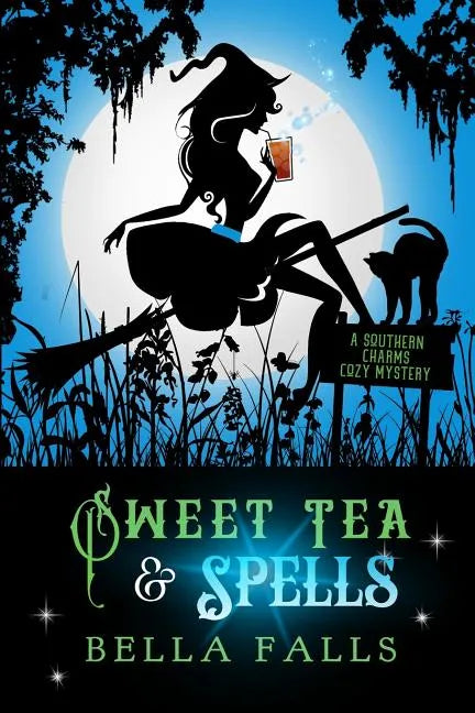 Sweet Tea & Spells - Paperback