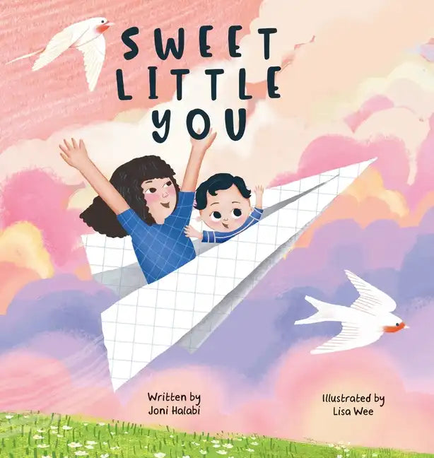 Sweet Little You - Hardcover