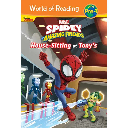 Spidey and His Amazing Friends: House-Sitting at Tony's: House-Sitting at Tony's - Library Binding
