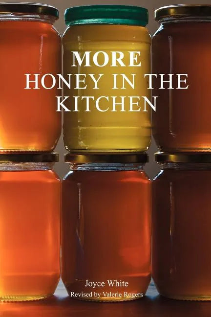 More Honey in the Kitchen - Paperback