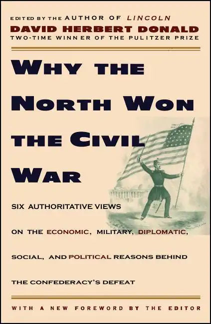 Why the North Won the Civil War - Paperback