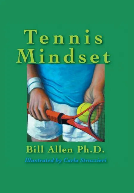 Tennis Mindset - Hardcover