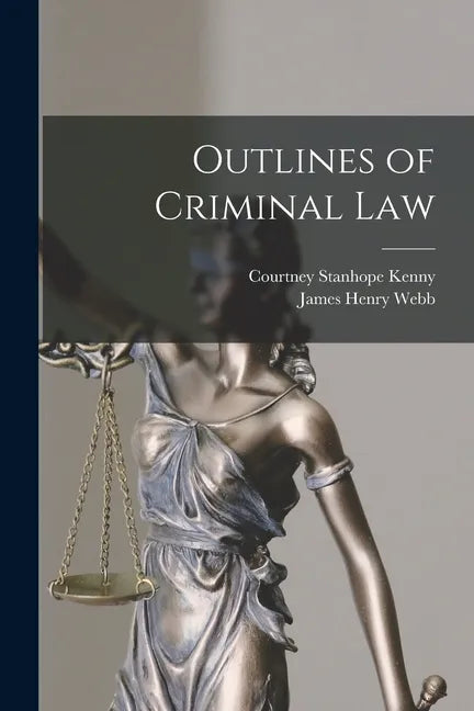 Outlines of Criminal Law - Paperback