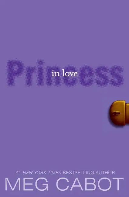 The Princess Diaries, Volume III: Princess in Love - Paperback