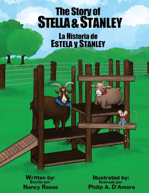 The Story of Stella & Stanley: The true story about a mother goat and her son, Stanley - Paperback