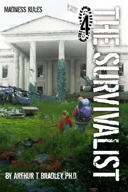 The Survivalist (Madness Rules) - Paperback